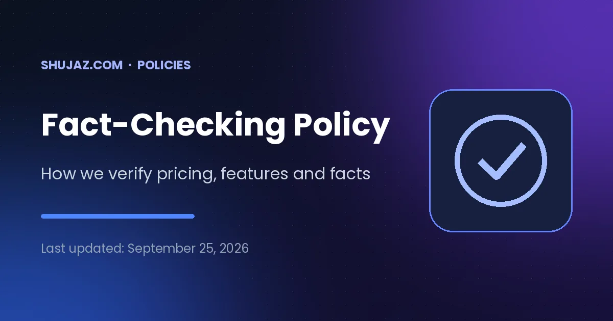 Fact-checking policy – The steps and sources we use to verify every AI tool fact.